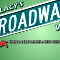 Bill Lacy’s Broadway Week