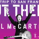 See Paul McCartney In San Francisco