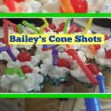 Heather’s Bailey’s Cone Shots